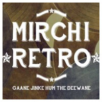 Mirchi Retro Hindi