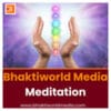 Meditation: Bhaktiworld
