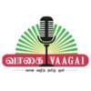 Vaagai Vaanoli FM